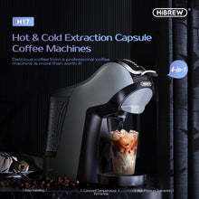HiBREW H17 4-in-1 Multiple Capsules Coffee Machine Hot & Cold Extraction Capsule Coffee Maker